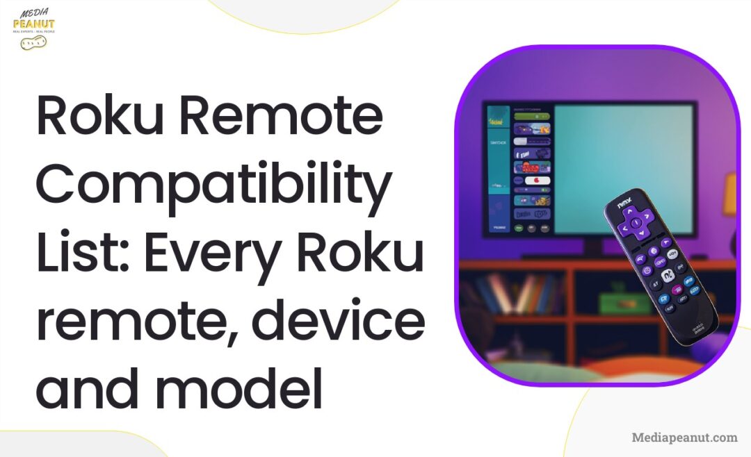 Roku Remote Compatibility: What Remote Does My Roku Use? 2024