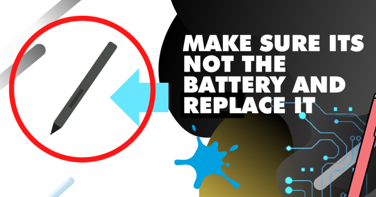 How To Fix A Surface Pen Not Working [Step-by-Step] 2024