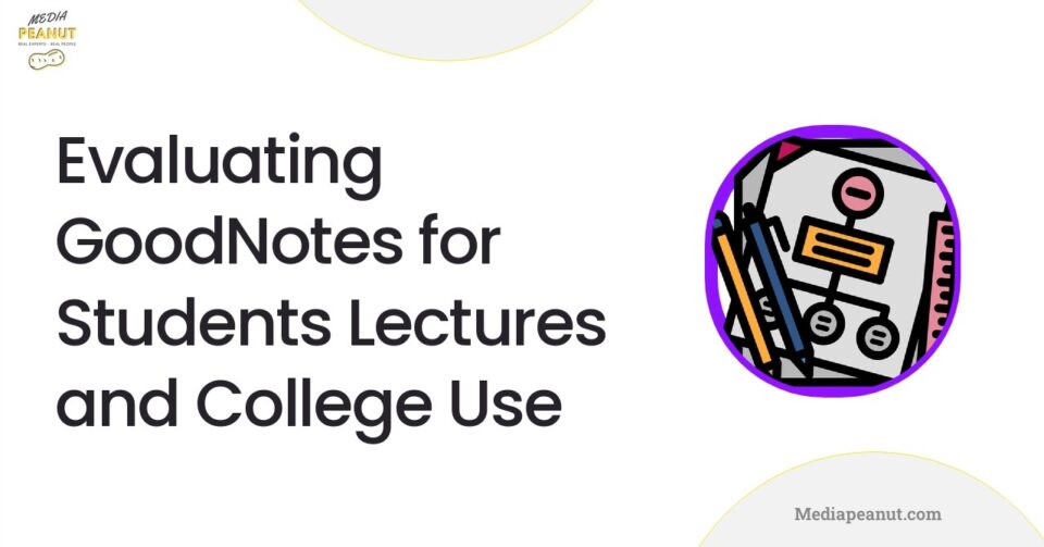 GoodNotes Review: Is It Worth It For Advanced Note-Taking (Students ...