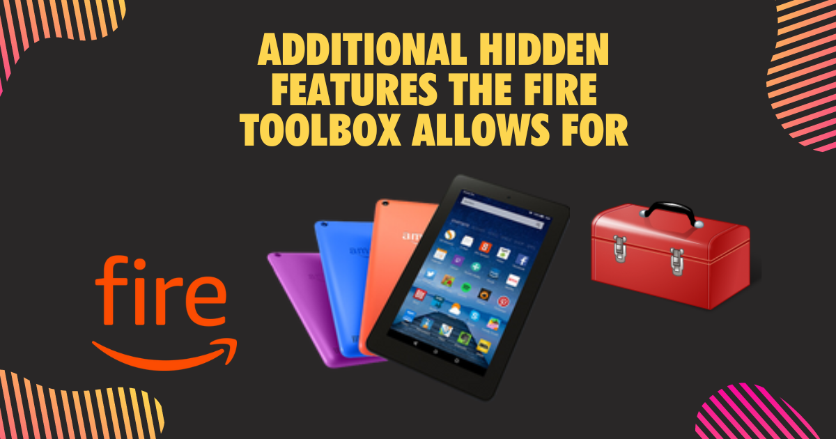 [Fire Toolbox] Download & Install To Hack Amazon Fire Tablet | Updated 2024