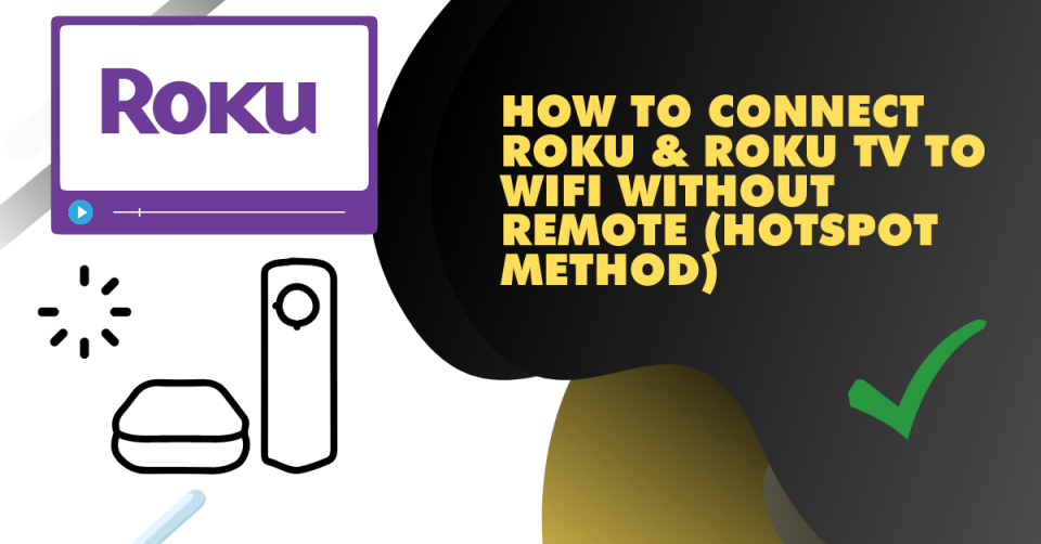 How To Connect Roku & Roku TV To WiFi Without Remote 2024