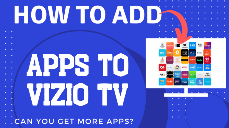 How To Add Apps To Vizio Smart TV (SmartCast App List) 2024