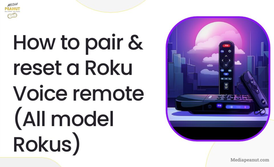How To Pair A Roku Remote In 30 Seconds (or Reset It) 2026