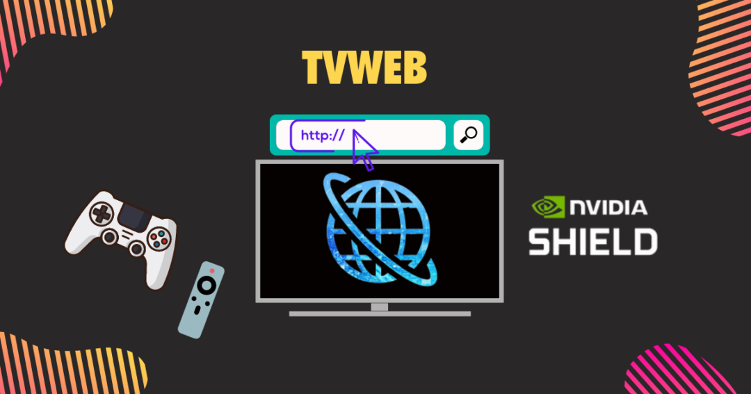 Web Nvidia How To Get A Web Browser On Nvidia Shield (10 Best Browsers) 2023