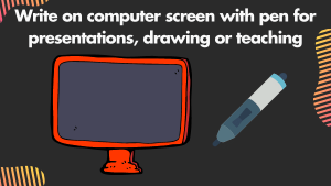 How To Write On A Computer Screen With A Pen 2025