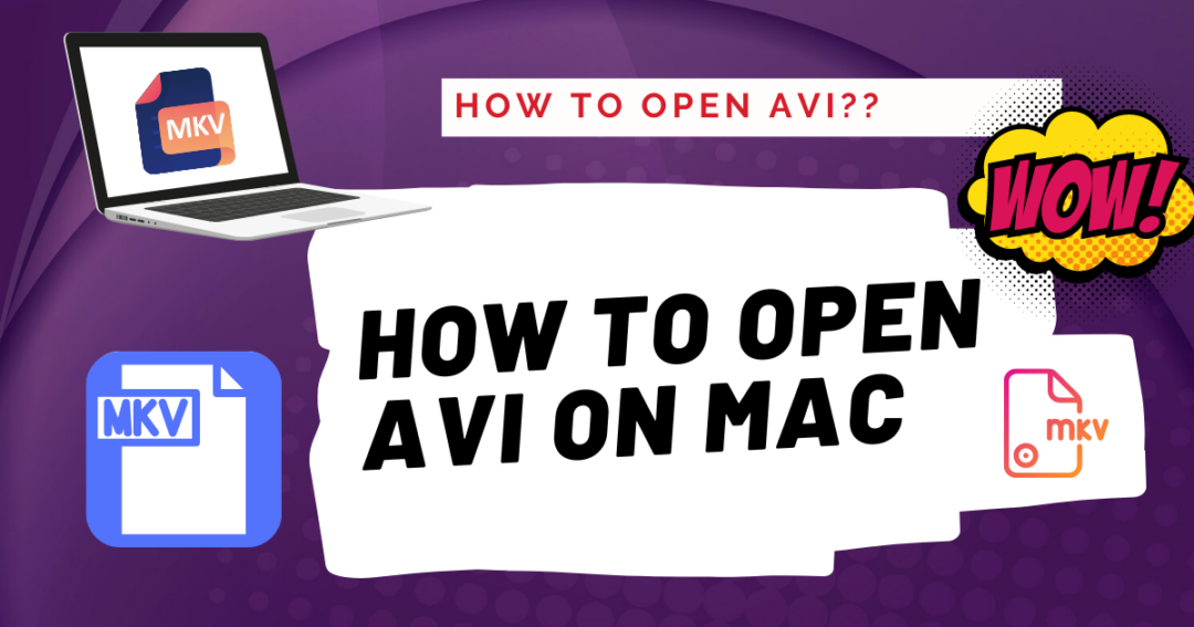 How To Play AVI Files On Mac (Quickly & Easily) 2026